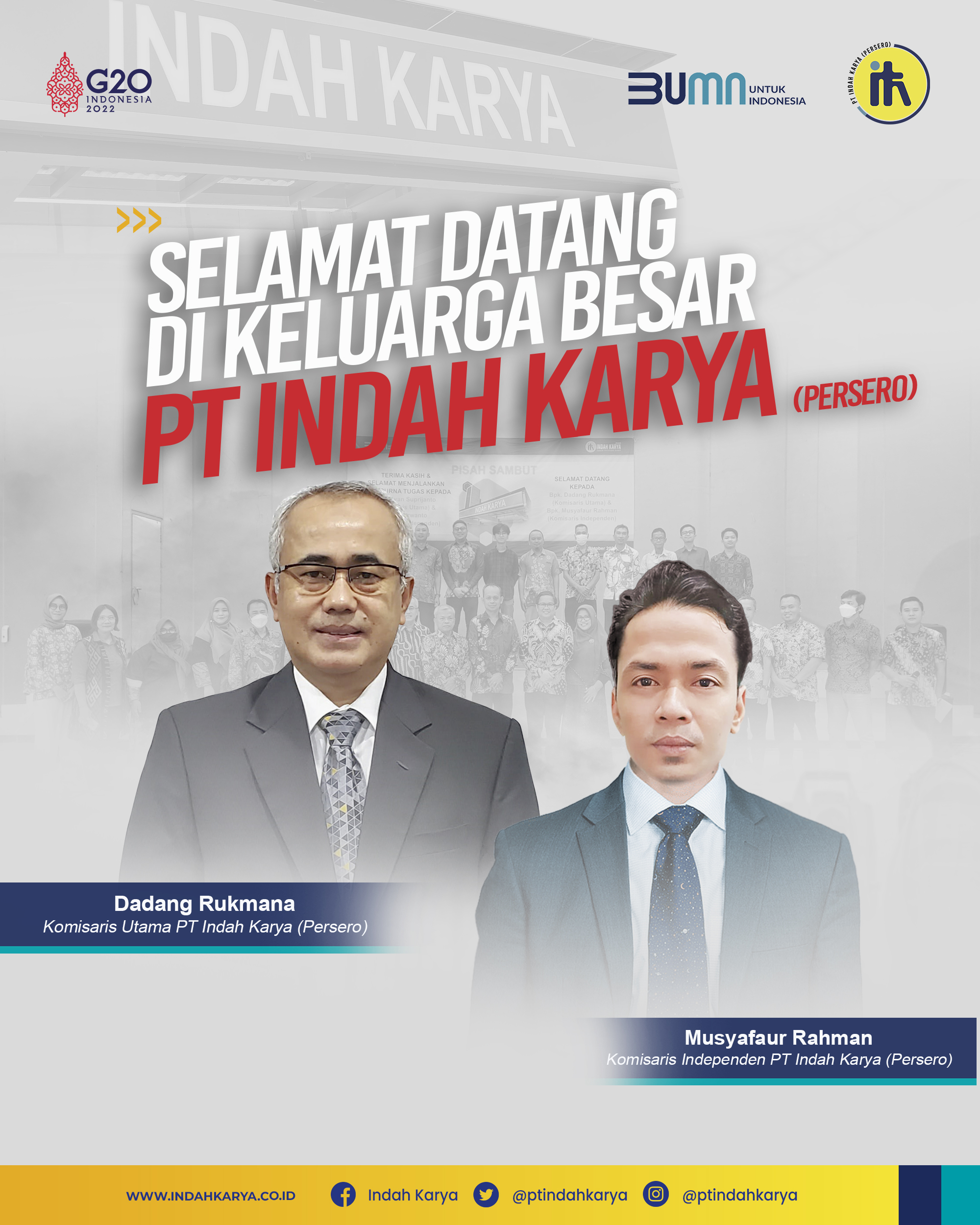 Welcome to the big family of PT Indah Karya (Persero)
